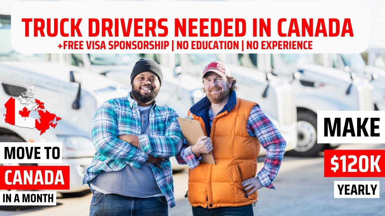 Canadian Trucking Jobs: Visa Sponsorship And Lucrative Opportunities In 